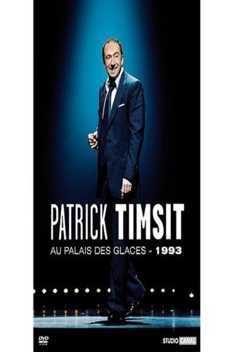 Patrick Timsit - Au Palais des Glaces