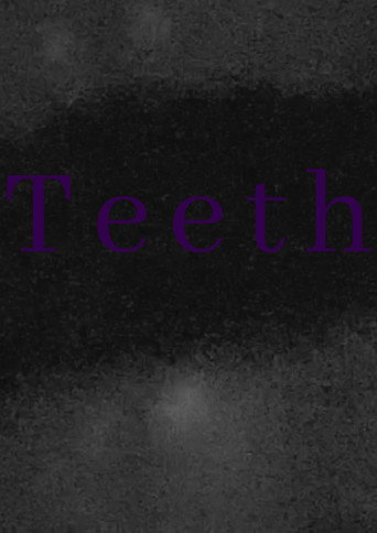 Teeth