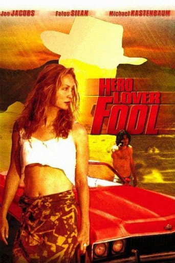 Hero, Lover, Fool (1996)