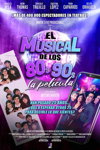 El musical de los 80s y 90s. La pel&iacute;cula (2024)