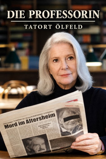 Die Professorin – Tatort Ölfeld