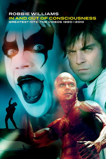 Robbie Williams: In And Out Of Consciousness (2010)
