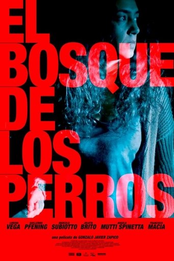 El bosque de los perros (2019) El bosque de los perros (2019)