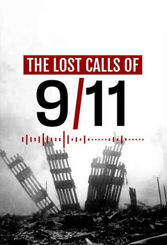 The Lost Calls of 9/11 (2021)