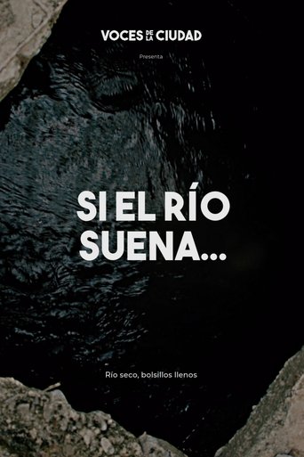 Si el río suena poster