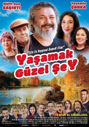 Poster for Yaşamak Güzel Şey