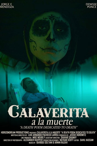 Calaverita A La Muerte (A Death Poem Dedicated to Death) (1970)