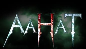 Aahat (1996- )