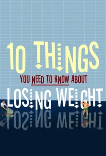 Poster för 10 Things You Need to Know About Losing Weight