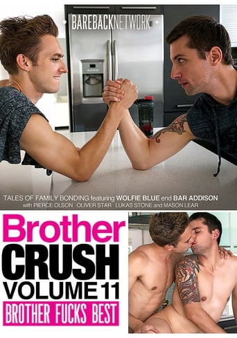 Brother Crush 11: Brother Fucks Best