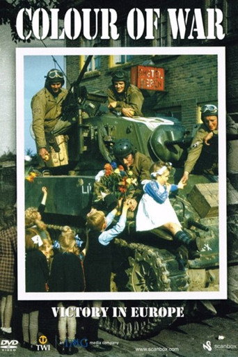 Victory in Europe in Colour (2005)