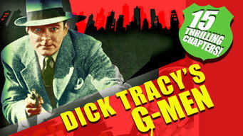 #4 Dick Tracy's G-Men
