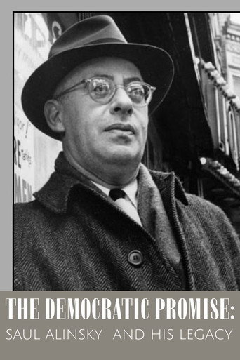 The Democratic Promise: Saul Alinsky and His Legacy poster