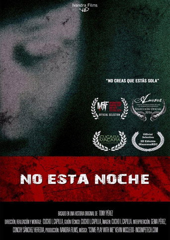 No esta noche (2016)