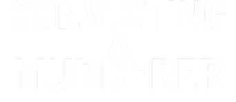Convicting A Murderer logo