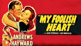 My Foolish Heart (1949)