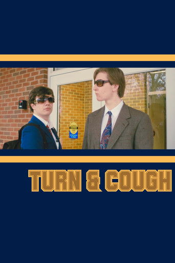 Turn & Cough (2025)