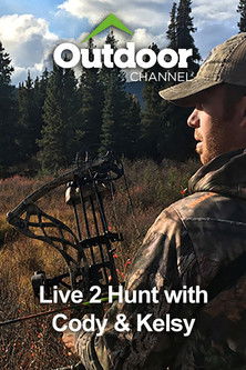 Live 2 Hunt with Cody & Kelsy poster