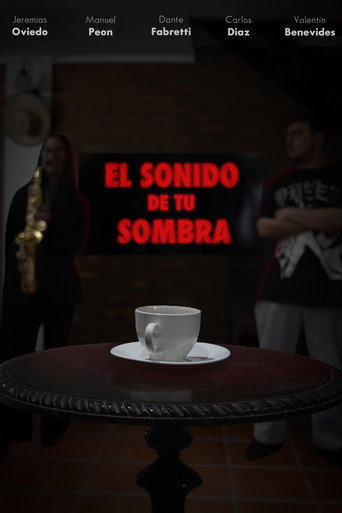 El Sonido de tu Sombra