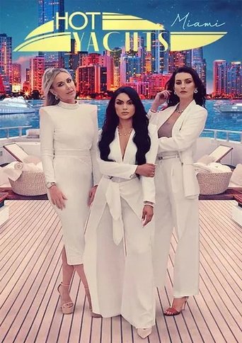 Hot Yachts Miami: Season 1