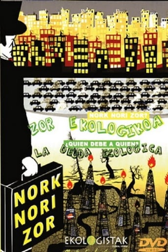 Nork nori zor? ¿Quién debe a quien? poster