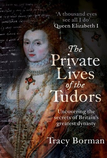 The Private Lives of the Tudors: Season 1