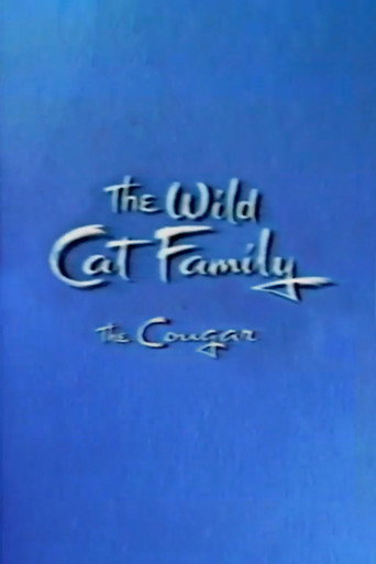 The Wild Cat Family - The Cougar (1968)
