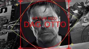 På tur med Dag Otto - S1E01