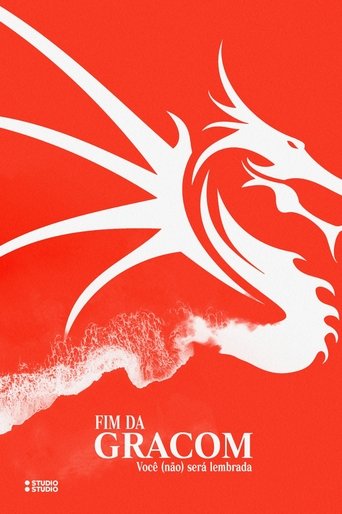 FIM DA GRACOM : Você (Não) Será Lembrada poster