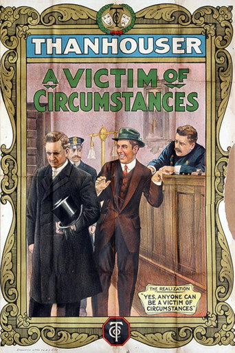 A Victim of Circumstances (1913)
