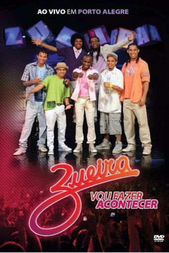 Zueira: Vou fazer acontecer - Ao vivo em Porto Alegre poster