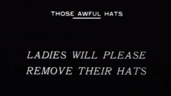 Those Awful Hats (1909)