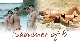 Summer of 8 (2016)