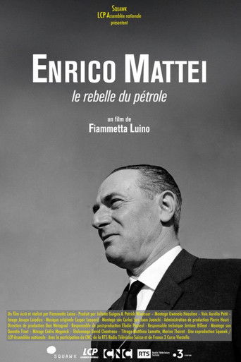 Enrico Mattei, le rebelle du p&eacute;trole (2026)