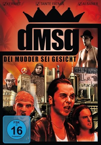 Dei Mudder sei Gesicht