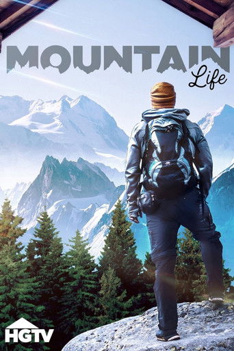 Mountain Life (2015)