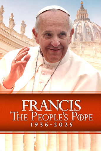 Francis: The People's Pope (2025)