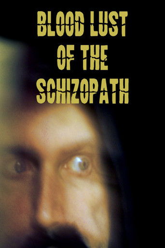 Blood Lust of the Schizopath (1970)