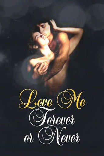 Love Me Forever or Never (1986)