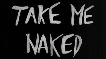 Take Me Naked (1966)