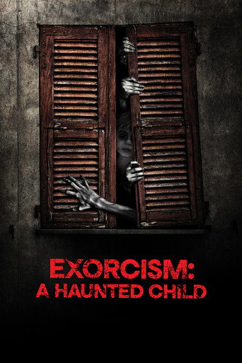 Exorcism: Haunted Child