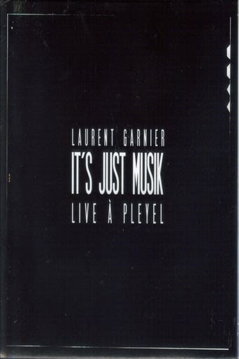 Poster of Laurent Garnier - It's Just Musik Live a Pleyel