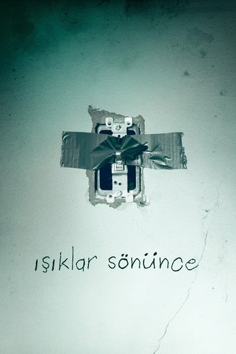 Işıklar Sönünce