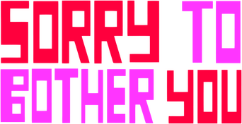 Sorry to Bother You logo