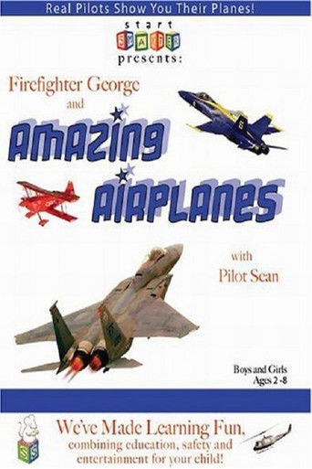 Firefighter George and Amazing Airplanes poster