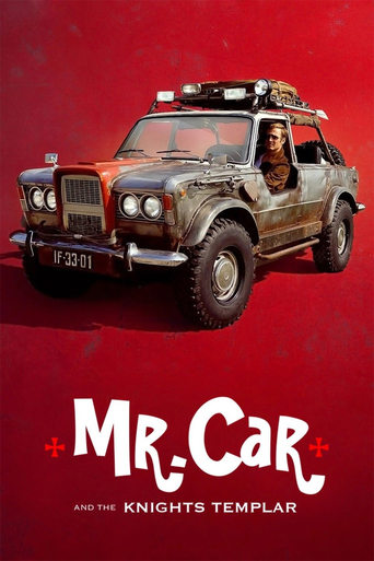 Movie poster: Mr Car and the Knights Templar (2023) มิสเตอร์คาร์และอัศวินเท็มพลาร์