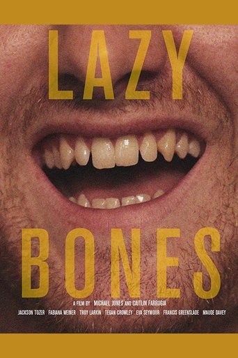 Lazybones (2017) Lazybones (2017)