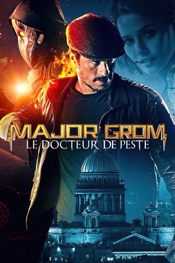 Major Grom : Le Docteur de Peste en streaming 