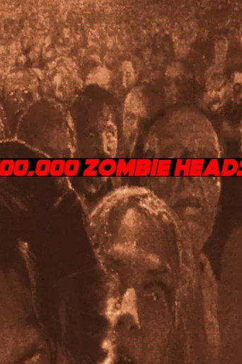 100,000 Zombie Heads