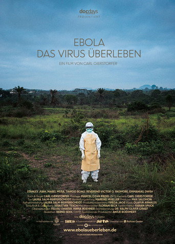 Ebola - Das Virus überleben